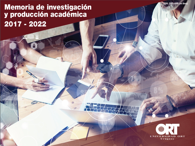 Memoria de investigación y producción académica 2017-2022