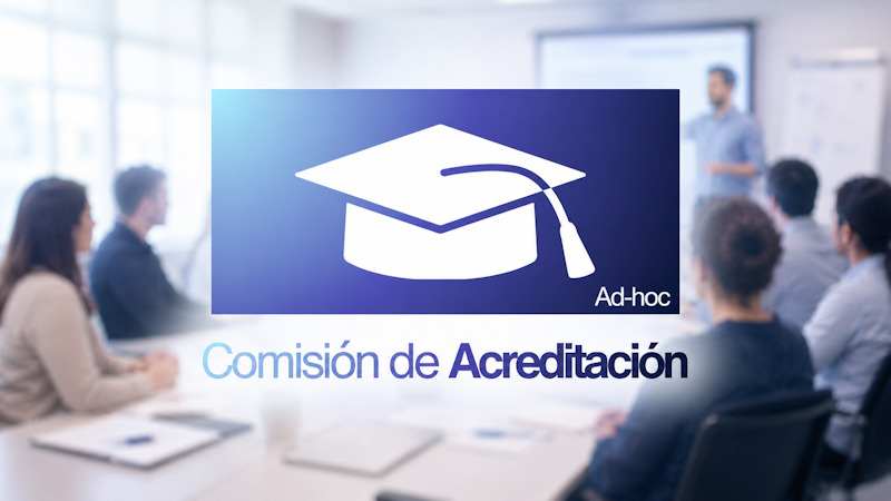 Taller de la Comisi&oacute;n Ad Hoc de Acreditaci&oacute;n
